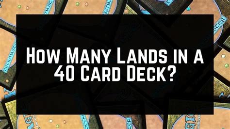 40 card deck how many lands|Feeling a Draft: An Introduction to 40.